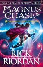 9 From the Nine Worlds : Magnus Chase and the Gods of Asgard (Defekt) - Rick Riordan
