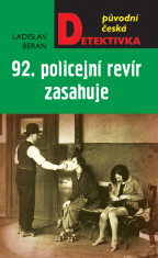 92. policejní revír zasahuje - Beran Ladislav