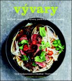 Vývary - Nejlepší recepty na vývary, polévky, rizota a omáčky - Vicki Edgsonová, ...