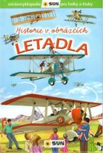Historie v obrázcích letadla - kolektiv autorů