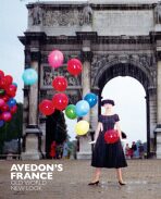 Avedon's France: Old World, New Look - Robert Rubin, ...