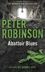 Abattoir Blues - Peter Robinson