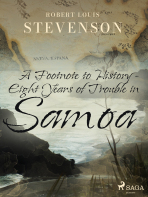 A Footnote to History - Eight Years of Trouble in Samoa - Robert Louis Stevenson