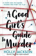 A Good Girl's Guide to Murder - Holly Jacksonová