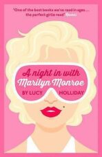 A Night in with Marilyn Monroe - Lucy Hollidayová