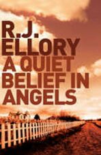 A Quiet Belief in Angels - Roger Jon Ellory