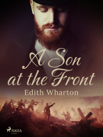A Son at the Front - Edith Whartonová