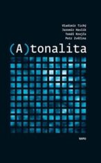 (A)tonalita - Vladimír Tichý