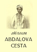 Abdalova cesta - Jiří Baum