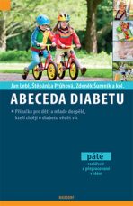 Abeceda diabetu - Jan Lebl, ...