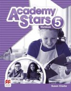 Academy Stars 5: Workbook with Digital Workbook - Clarke Susan