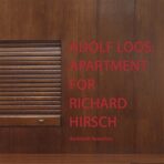 Adolf Loos: Apartment for Richard Hirsch - Burkhardt Rukschcio