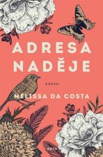 Adresa Naděje (Defekt) - Mélissa Da Costa
