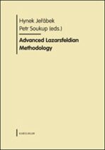 Advanced Lazarsfeldian Methodology - Hynek Jeřábek