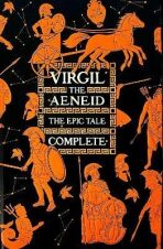 Aeneid, The Epic Tale Complete - Flame Tree Studio