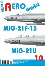 AEROmodel 10 - MiG-21F-13/MiG-21U - 