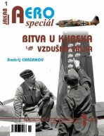 AEROspeciál 1 - Bitva u Kurska 1 - Vzdušná válka - Dmitrij Chazanov