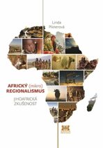 Africký (mikro) regionalismus - Linda Piknerová