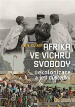 Afrika ve vichru svobody - Jan Klíma
