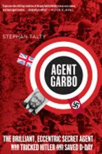 Agent Garbo - Stephen Talty