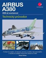 Airbus A380 - 2005 až současnost - Robert Wicks