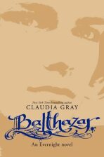 Akademie Evernight 5: Balthazar - Claudia Gray