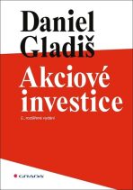Akciové investice (Defekt) - Daniel Gladiš