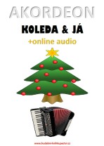 Akordeon, koleda & já (+online audio) - Zdeněk Šotola