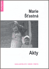 Akty - Marie Šťastná