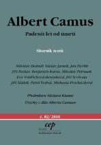 Albert Camus - Benjamin Kuras,  Jan Pavlík, ...
