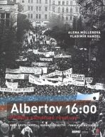 Albertov 16:00 - Alena Müllerová, ...