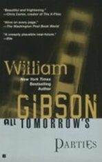 All Tomorrow´s Parties - William Gibson