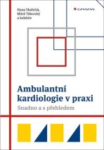 Ambulantní kardiologie v praxi - Hana Skalická, ...