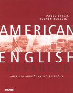 American English Advanced - Pavel Strejc,Zdeněk Benedikt