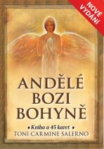 Andělé bozi bohyně - Kniha a 45 karet - Toni Carmine Salerno