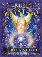 Andělé krystalů - Doreen Virtue, ...