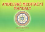 Andělské meditační mandaly - Libuše Švecová