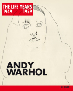 Andy Warhol: The LIFE Years 1949-1959 - Paul Tanner