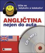 Angličtina nejen do auta – CD s MP3 - Iva Dostálová,James Branam