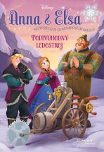 Anna & Elsa Podivuhodný ledostroj - Walt Disney