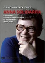 Anna Solidarita - Cenckiewicz Slawomir