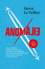 Anomálie - Hervé Le Tellier