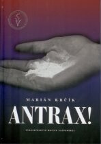 Antrax! - Marián Krčík