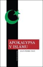 Apokalypsa v islámu - Jean-Pierre Filiu