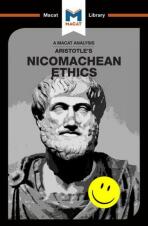 Aristotle’s Nicomachean Ethics (A Macat Analysis) - Gellera