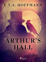 Arthur’s Hall - Ernst Theodor Amadeus Hoffmann