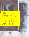 Artists for Tichý - Tichý for Artists - Roman Buxbaum,Adi Hoesle