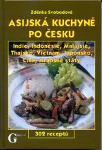 Asijská kuchyně po česku - Zděnka Svobodová