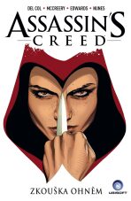 Assassins Creed 1: Zkouška ohněm - Anthony Del Col,Conor McCreery