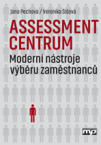 Assessment centrum - Jana Pechová, ...